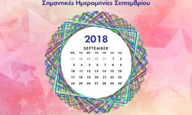 Σεπτέμβριος 2018: Οι σημαντικές ημερομηνίες του μήνα για όλα τα ζώδια
