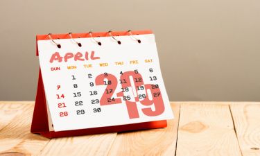 Απρίλιος 2019: Αυτές είναι οι σημαντικές ημερομηνίες του μήνα για σένα